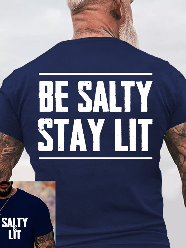 Be Salty Stay Lit  Jesus God Christian Cotton T-Shirt