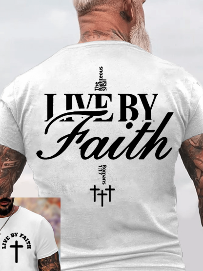 Live By Faith Jesus God Christian Cotton T-Shirt
