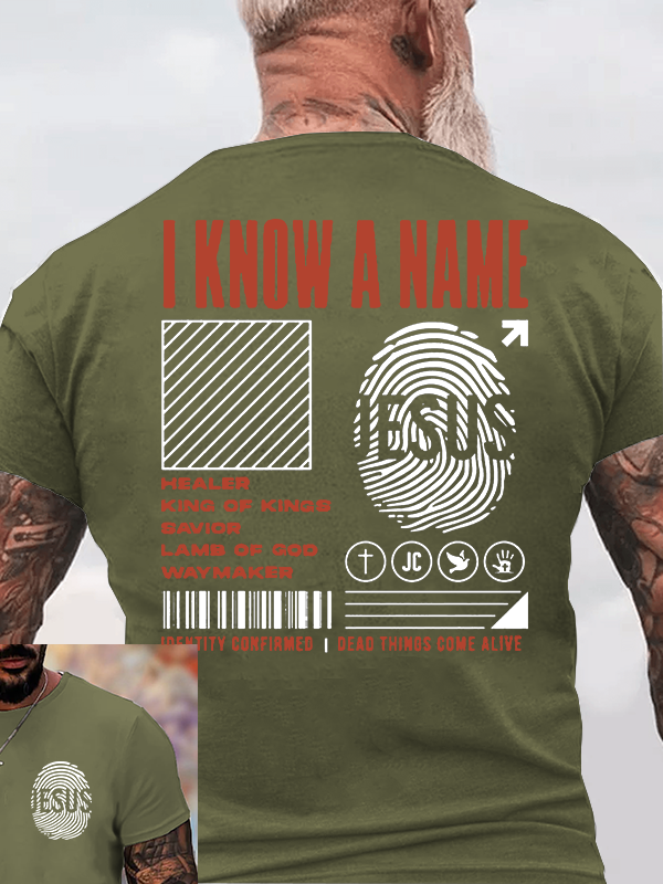 I Know A Name Christian Cotton T-Shirt