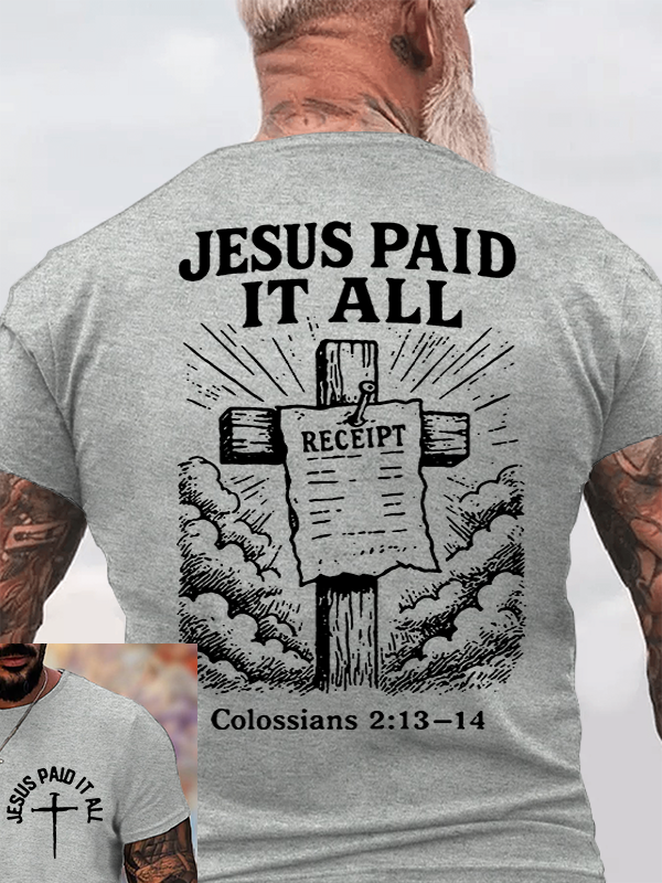 Jesus Paid It All Jesus God Christian Cotton T-Shirt