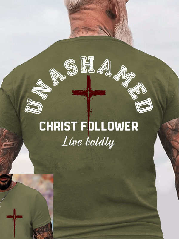 Unashamed Christ Follower Jesus God Christian Cotton T-Shirt