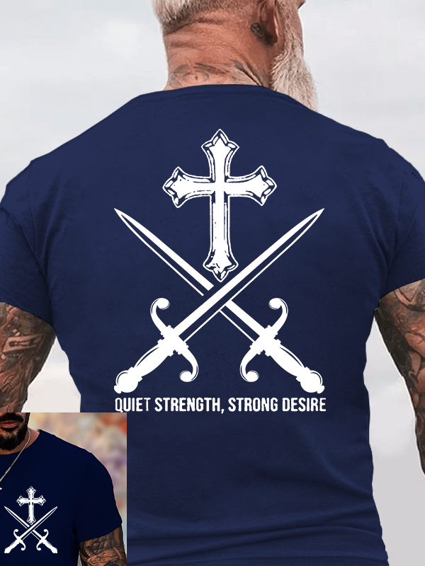 Quiet Strength, Strong Desire Jesus God Christian Cotton T-Shirt