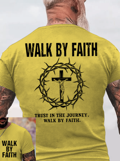 Walk By Faith Jesus God Christian Cotton T-Shirt