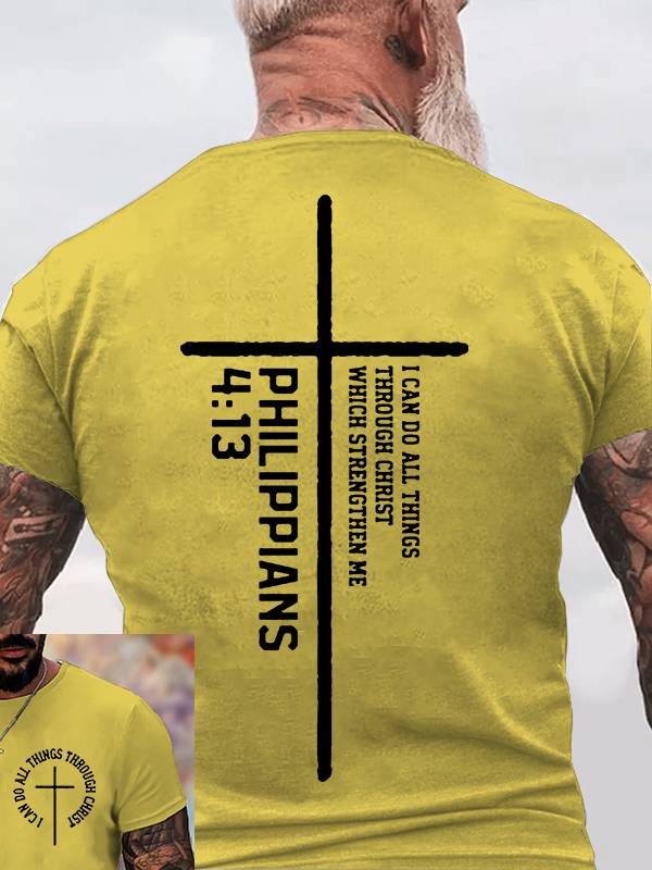 I Can Do All Things Through Christ Which Strengthen Me Jesus God Christian Cotton T-Shirt