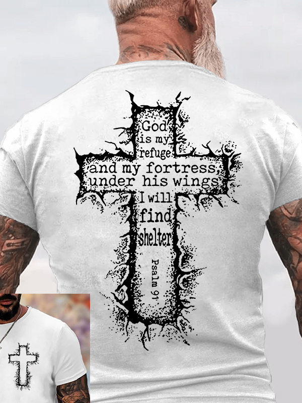 God Is My Refuge Psalm 91 Jesus God Christian Cotton T-Shirt