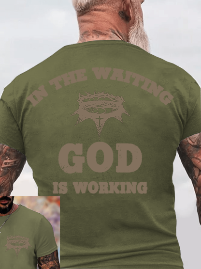 In The Waiting God Is Working Christian Cotton T-Shirt