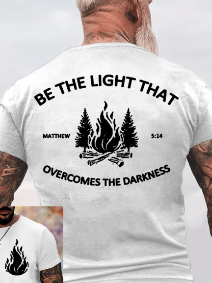 Be The Light that Overcomes The Darkness Jesus God Christian Cotton T-Shirt