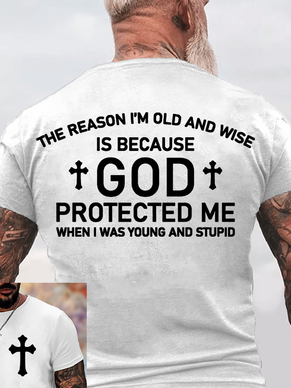 God Protected Me Jesus God Christian Cotton T-Shirt