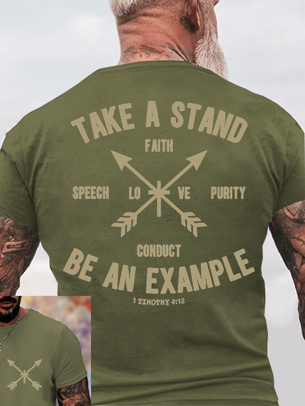 Take a Stand, Be an Example Jesus God Christian Cotton T-Shirt