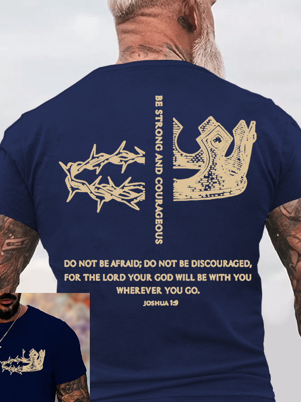 Be Strong and Courageous Jesus God Christian Cotton T-Shirt