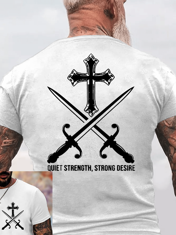 Quiet Strength, Strong Desire Jesus God Christian Cotton T-Shirt