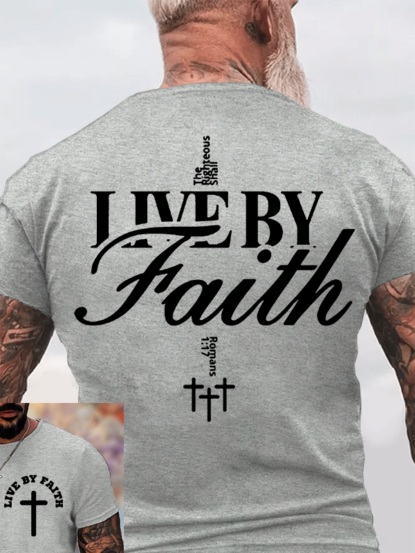 Live By Faith Jesus God Christian Cotton T-Shirt