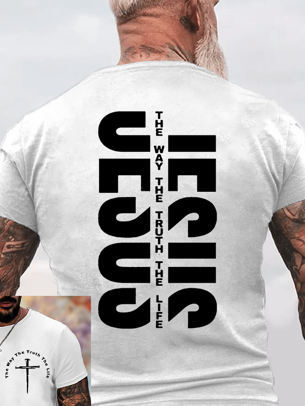 Jesus The Way The Truth The Life Jesus God Christian Cotton T-Shirt