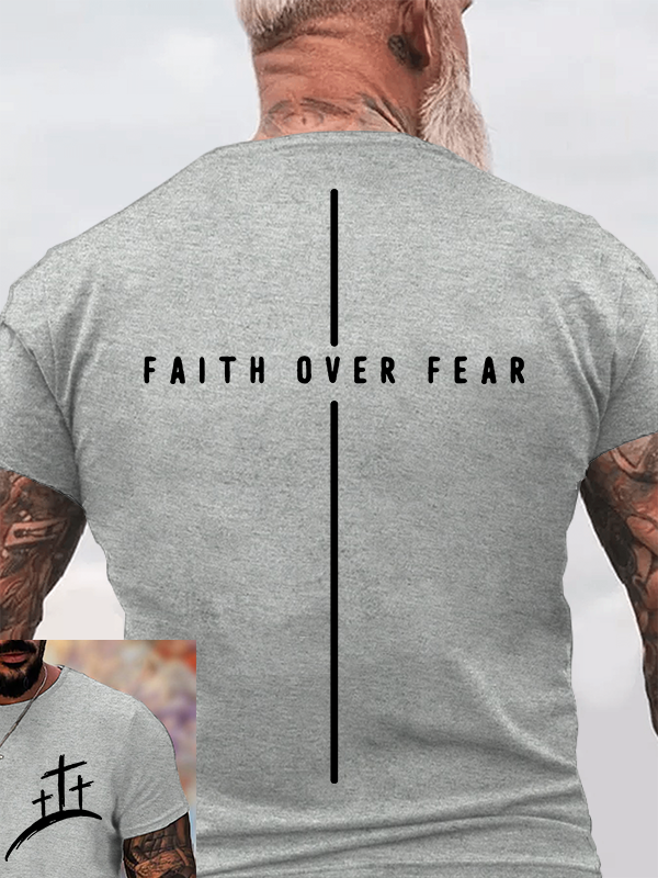  Faith Over Fear Cross Faith Jesus God Christian Cotton T-Shirt