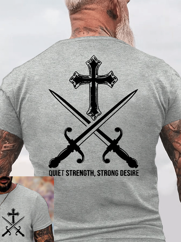 Quiet Strength, Strong Desire Jesus God Christian Cotton T-Shirt