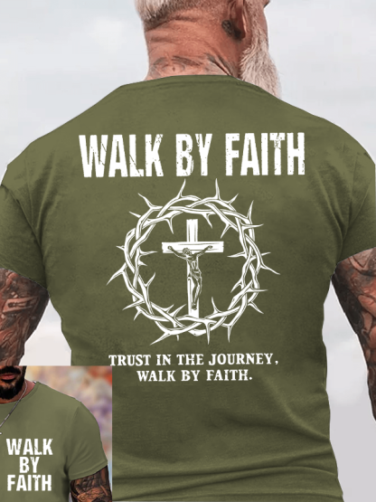Walk By Faith Jesus God Christian Cotton T-Shirt