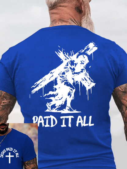 Jesus Paid It All Jesus God Christian Cotton T-Shirt