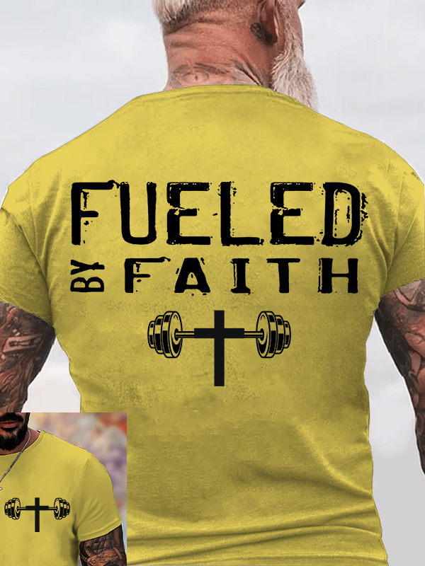 Fueled By Faith Jesus God Christian Cotton T-Shirt