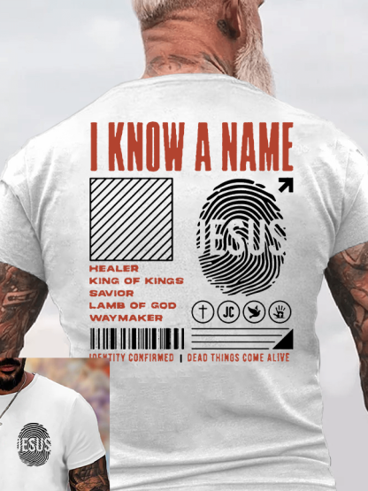 I Know A Name Christian Cotton T-Shirt