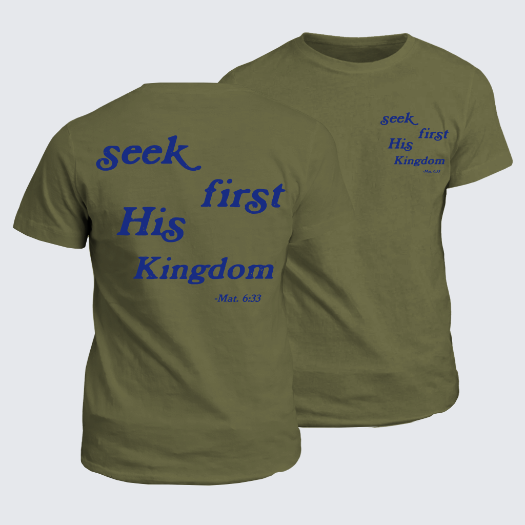 Seek First His Kingdom Jesus God Christian Cotton T-Shirt