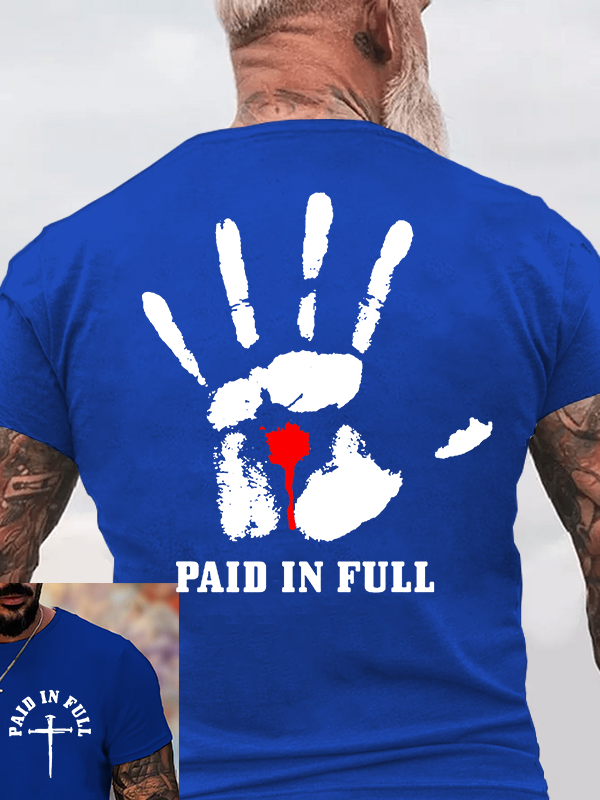 Paid In Full Jesus God Christian Cotton T-Shirt
