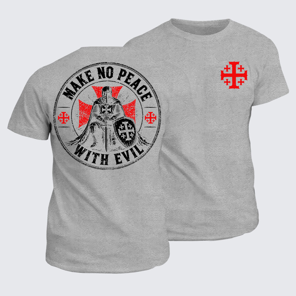 Classic Cotton Tee -  Make No Peace With Evil