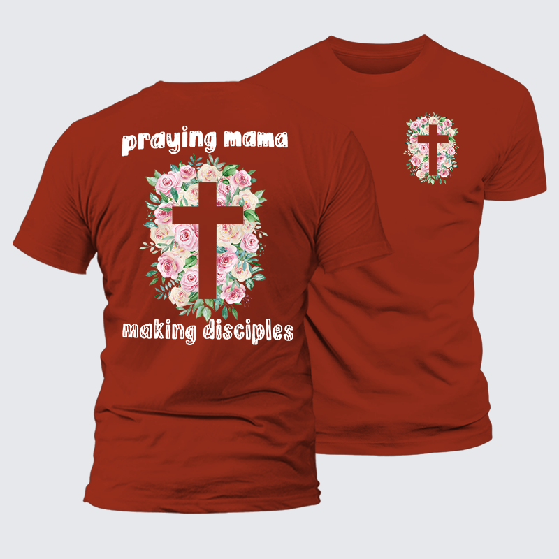 Praying Mama Making Disciple Jesus God Christian Premium Mercerized Cotton Tee