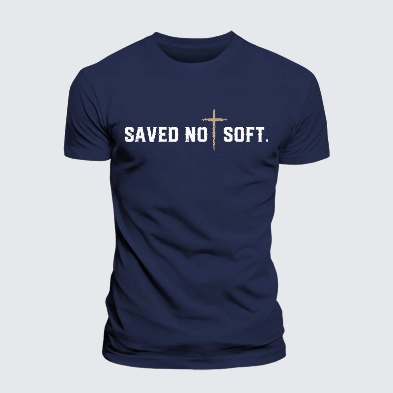 Saved Not Soft Jesus God Christian Premium Mercerized Cotton Tee