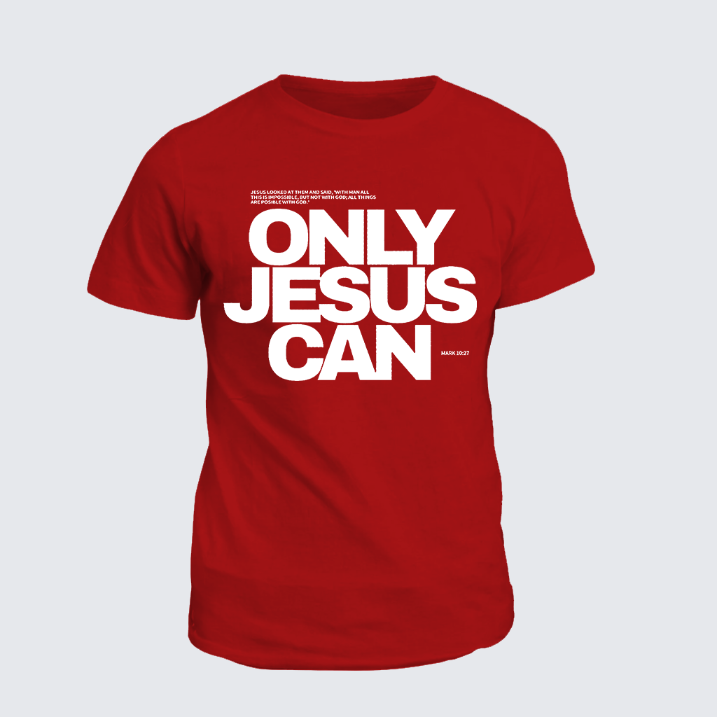 Only Jesus Can Jesus God Christian Cotton T-Shirt