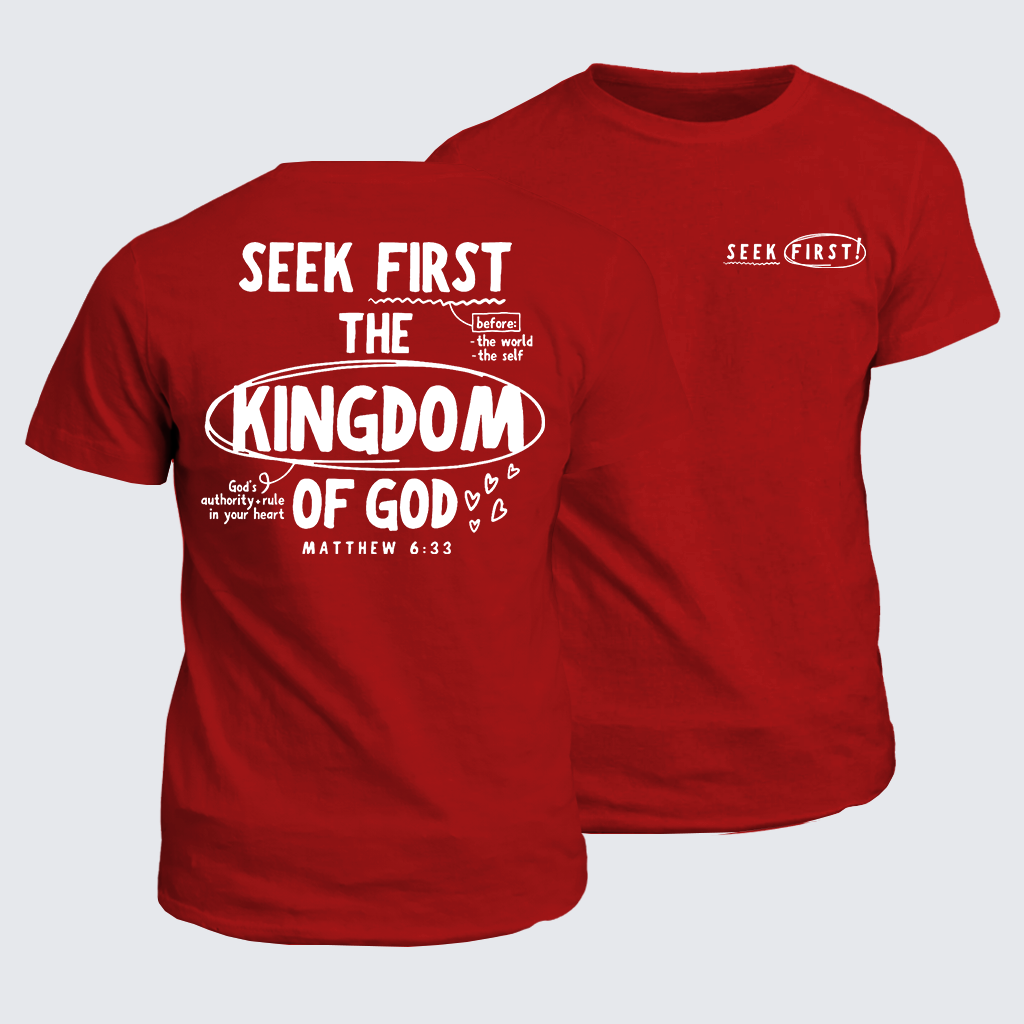 Seek First The Kingdom Of God Jesus God Christian Cotton T-Shirt