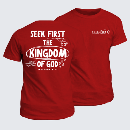 Seek First The Kingdom Of God Jesus God Christian Cotton T-Shirt