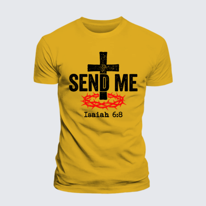 Isaiah 6:8 - SEND ME Jesus God Christian Premium Mercerized Cotton Tee
