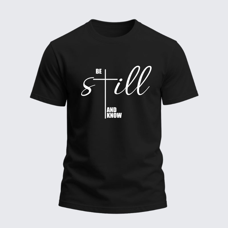 Heavyweight Cotton Tee - Be Still And Know Cross 