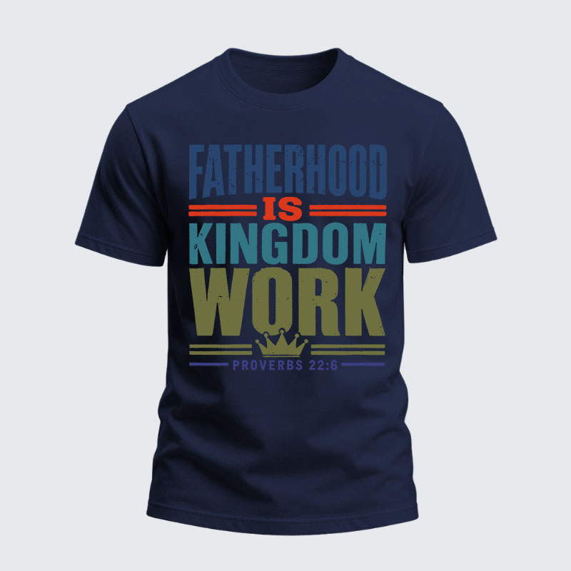 Heavyweight Cotton Tee - Fatherhood is Kingdom Work