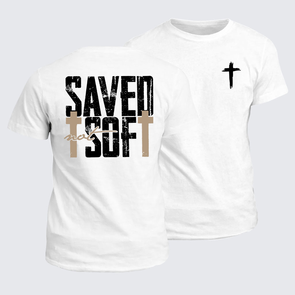 Classic Cotton Tee -  Saved Not Soft 