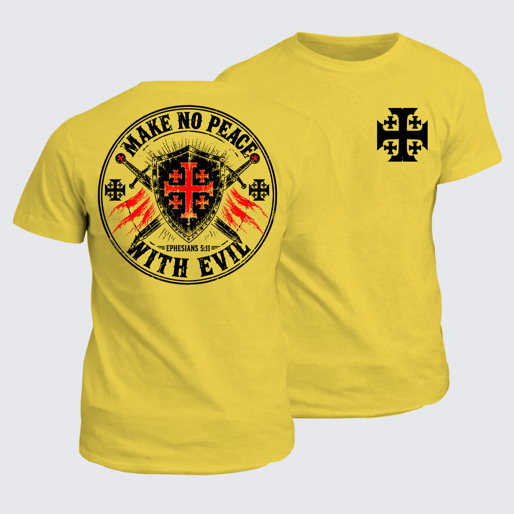 Classic Cotton Tee - Make No Peace with Evil Knight Templar Jerusalem Cross