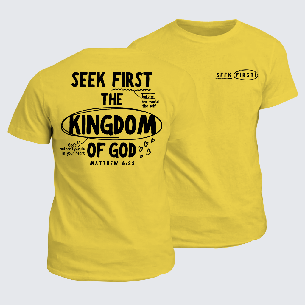 Seek First The Kingdom Of God Jesus God Christian Cotton T-Shirt
