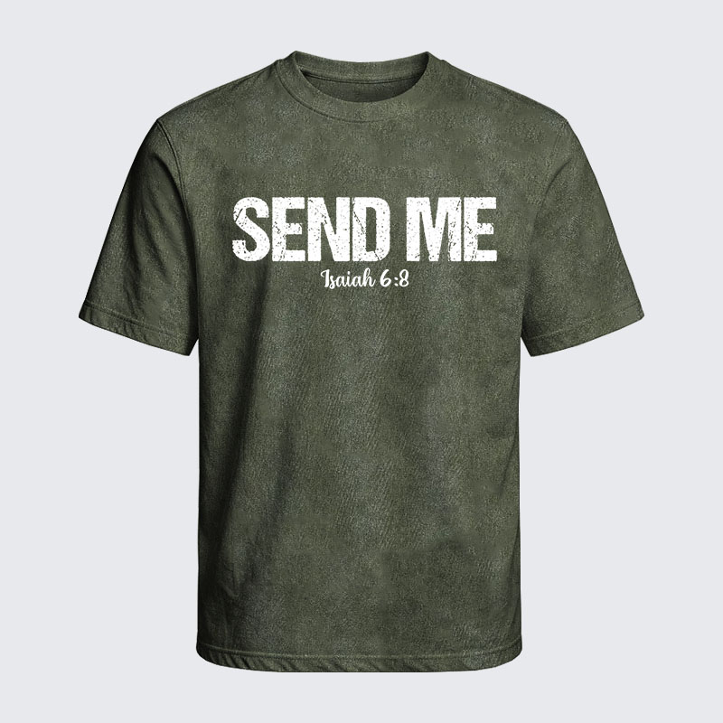 Washed T-Shirt - Isaiah 6:8 - SEND ME