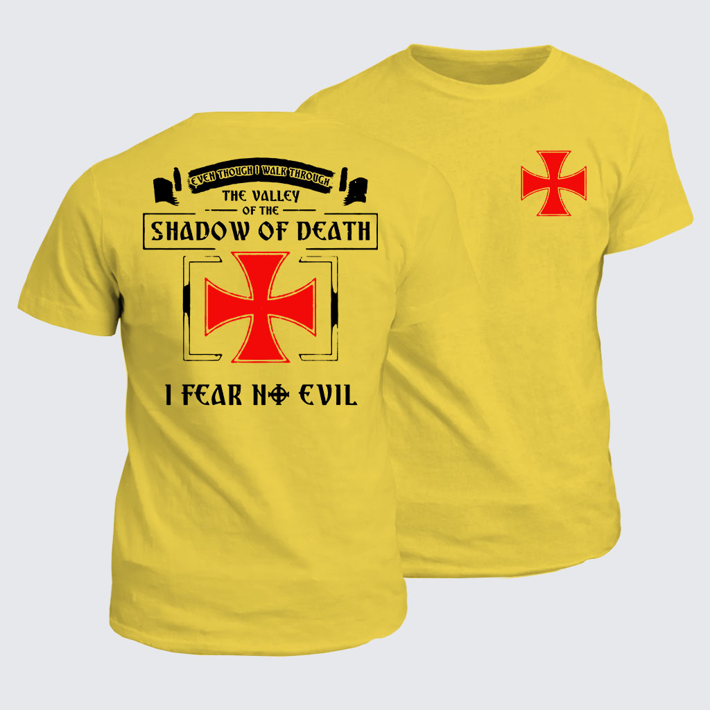 Classic Cotton Tee -  Even Though I Walk Through The Valley Of The Shadow Of Death, I Fear No Evil.