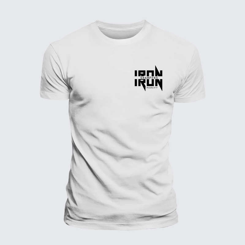 IRON SHARPENS IRON Proverbs 27:17 Jesus God Christian Cotton T-Shirt