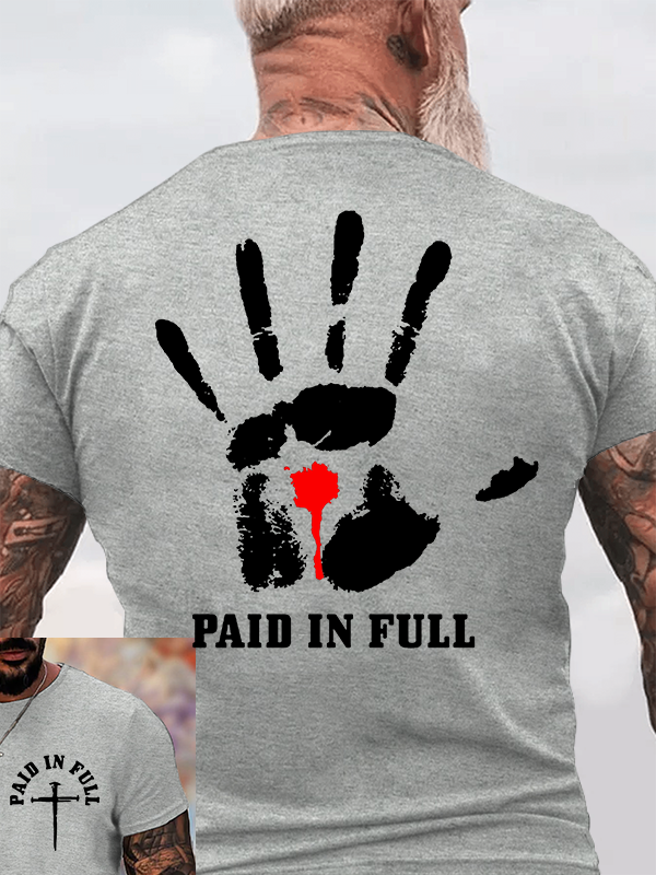  Paid In Full Jesus God Christian Cotton T-Shirt