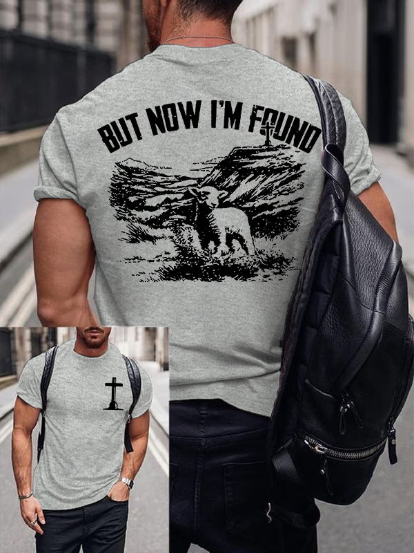 But Now I‘m Found Jesus God Christian Cotton T-Shirt