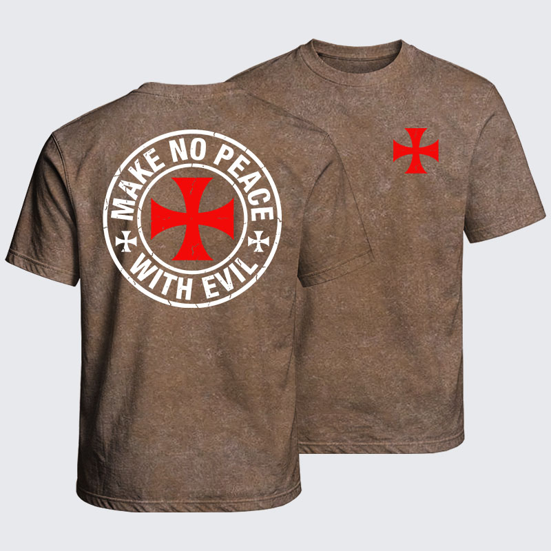 Washed T-Shirt - Make No Peace with Evil Knight Templar Cross