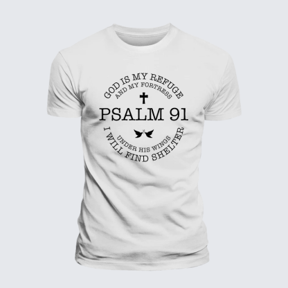 Psalm 91, God Is My Refuge And My Fortress Under His Wings I Will Find Shelter Jesus God Christian Premium Mercerized Cotton Tee