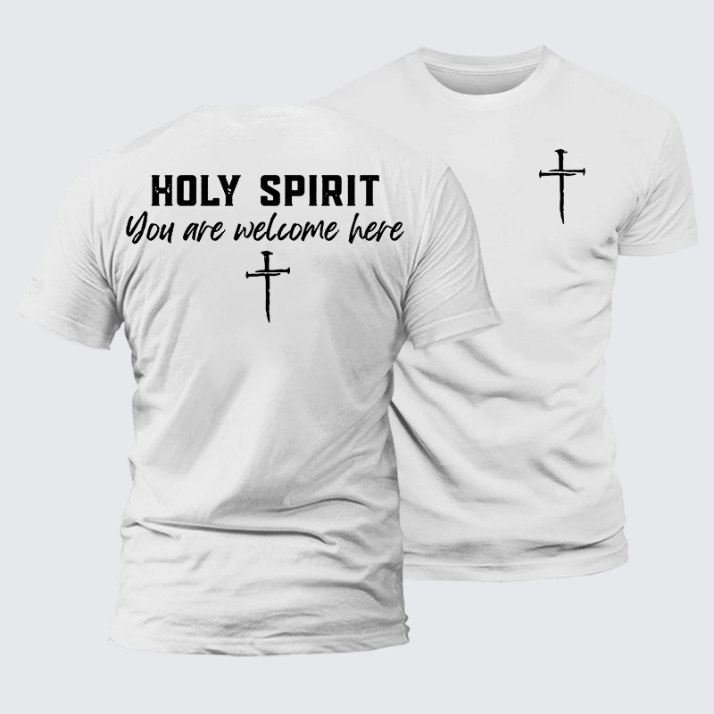 Holy Spirit You Are Welcome Here Jesus God Christian Premium Mercerized Cotton Tee