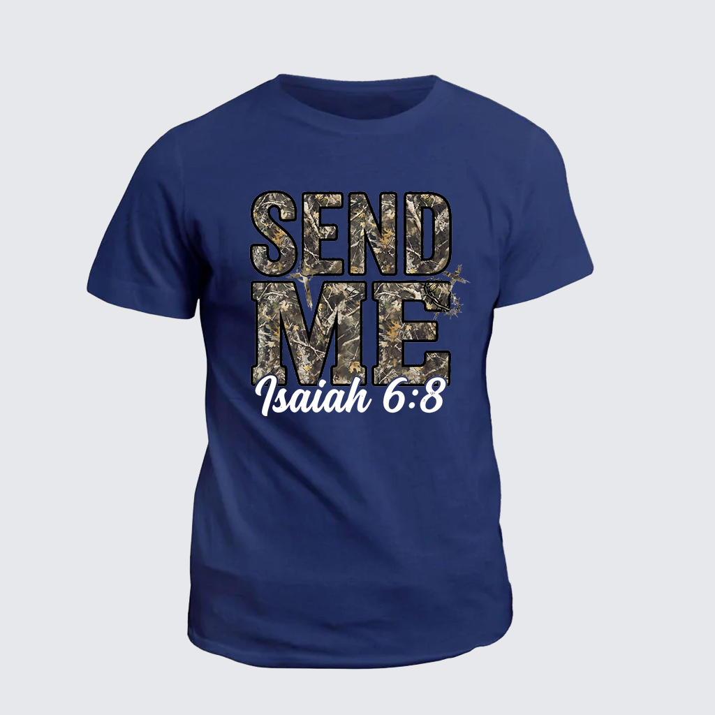 Isaiah 6:8 - SEND ME Jesus God Christian Cotton T-Shirt