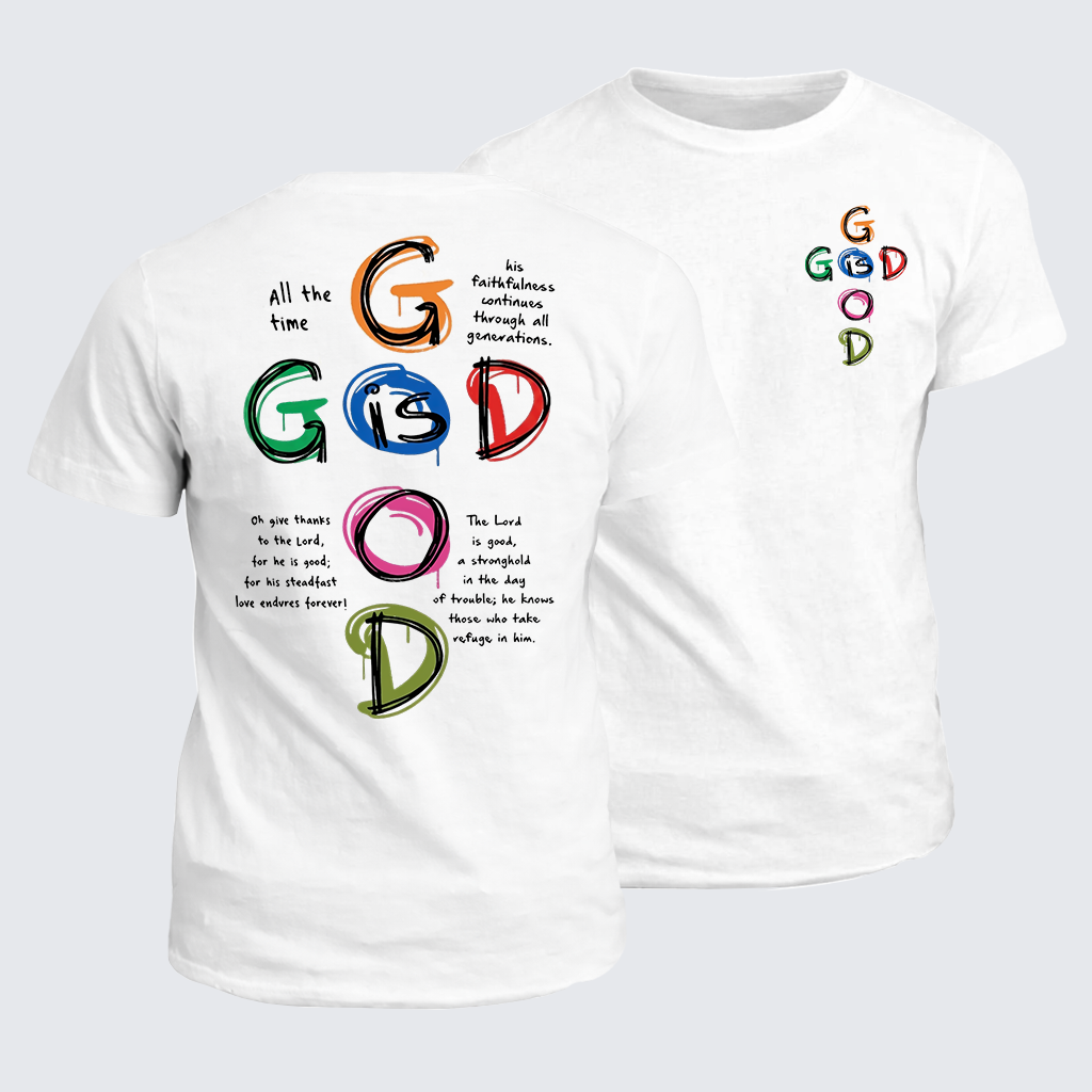 God Is Good Jesus God Christian Cotton T-Shirt