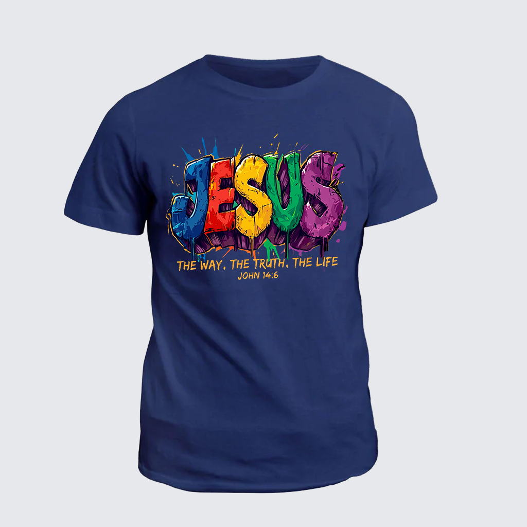 Jesus The Way The Truth The Life Jesus God Christian Cotton T-Shirt