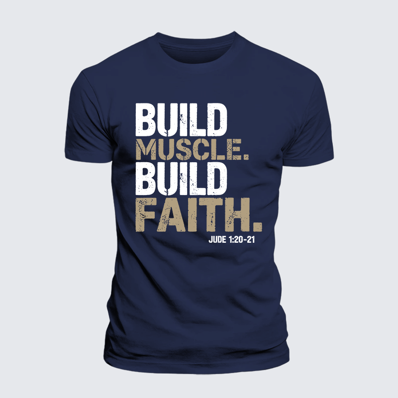 Build Muscle Build Faith Jesus God Christian Premium Mercerized Cotton Tee