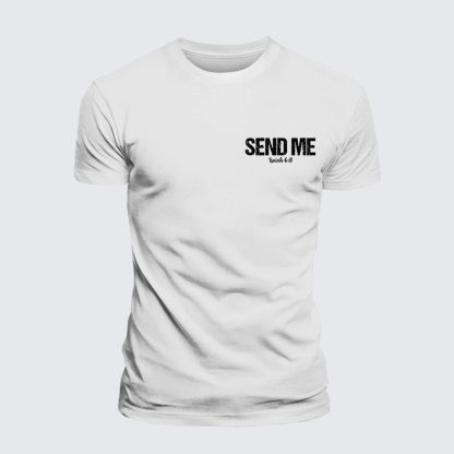Isaiah 6:8 - SEND ME Jesus God Christian Cotton T-Shirt
